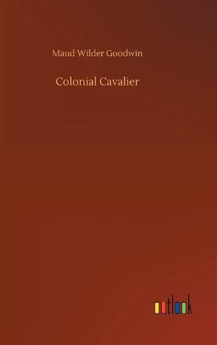 Cover image for Colonial Cavalier