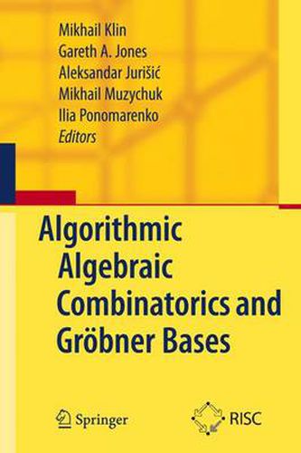 Cover image for Algorithmic Algebraic Combinatorics and Groebner Bases