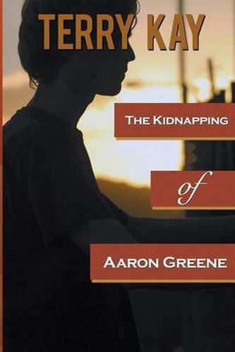 Cover image for The Kidnapping of Aaron Greene