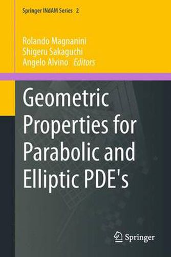 Cover image for Geometric Properties for Parabolic and Elliptic PDE's