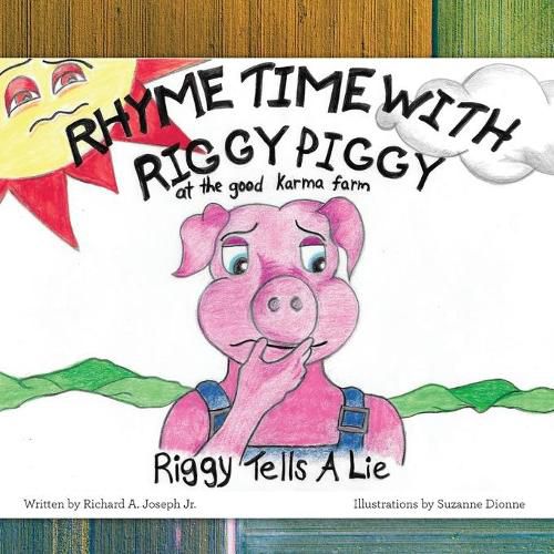 Cover image for Rhyme Time with Riggy Piggy: Riggy Tells a Lie