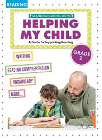 Cover image for Helping My Child with Reading Second Grade