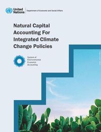 Cover image for Natural capital accounting for integrated climate change policies