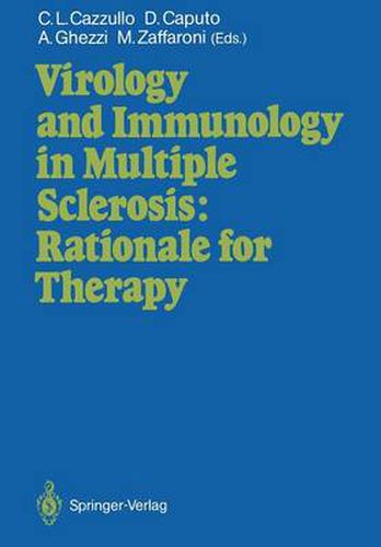 Cover image for Virology and Immunology in Multiple Sclerosis: Rationale for Therapy: Proceedings of the International Congress, Milan, December 9-11, 1986