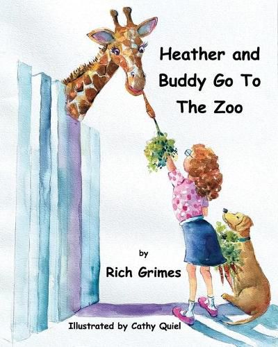 Cover image for Heather and Buddy Go To The Zoo