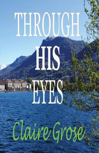 Cover image for Through His Eyes