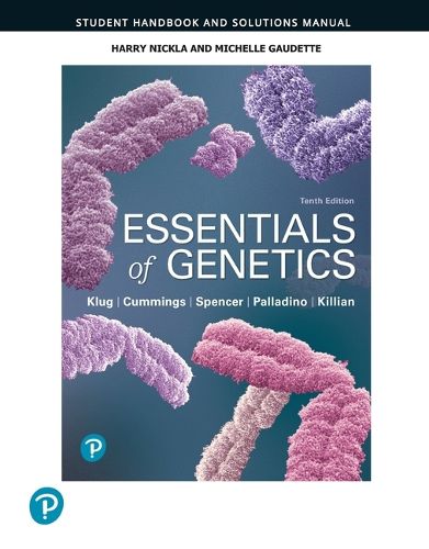 Cover image for Student Handbook and Solutions Manual for Essentials of Genetics