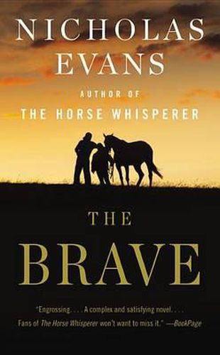 Cover image for The Brave: A Novel