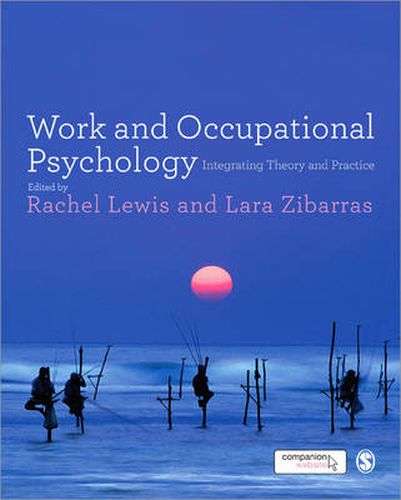 Cover image for Work and Occupational Psychology: Integrating Theory and Practice