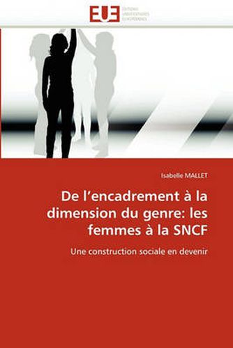 Cover image for de L'Encadrement La Dimension Du Genre: Les Femmes La Sncf