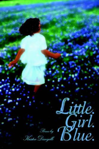 Cover image for Little. Girl. Blue.