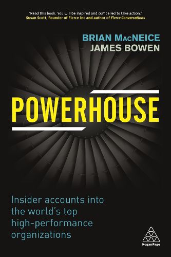 Cover image for Powerhouse: Insider Accounts into the World's Top High-performance Organizations