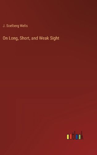 Cover image for On Long, Short, and Weak Sight