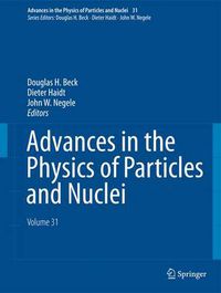Cover image for Advances in the Physics of Particles and Nuclei - Volume 31