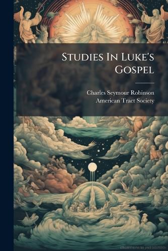 Cover image for Studies In Luke's Gospel