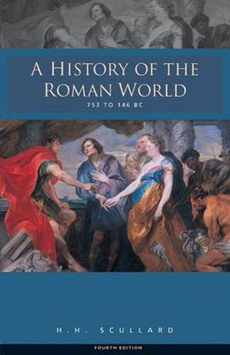 Cover image for A History of the Roman World 753-146 BC