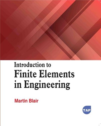 Cover image for Introduction to Finite Elements in Engineering