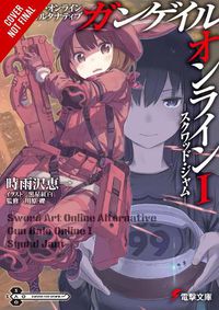 Cover image for Sword Art Online Alternative Gun Gale Online, Vol. 1 (light novel)