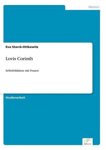 Cover image for Lovis Corinth: Selbstbildnisse mit Frauen