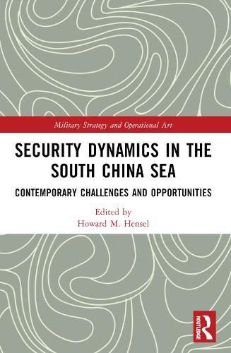 Cover image for Security Dynamics in the South China Sea