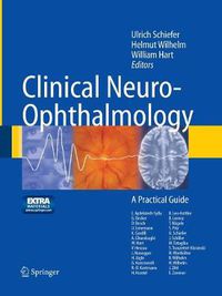 Cover image for Clinical Neuro-Ophthalmology: A Practical Guide