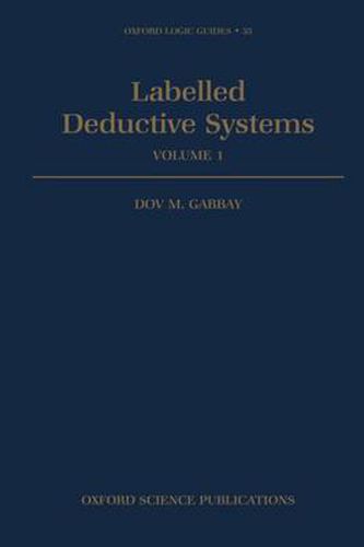 Cover image for Labelled Deductive Systems: Volume 1