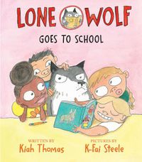 Cover image for Lone Wolf Goes to School