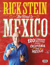 Cover image for Rick Stein: The Road to Mexico