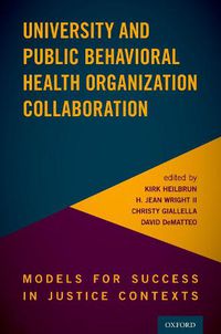 Cover image for University and Public Behavioral Health Organization Collaboration