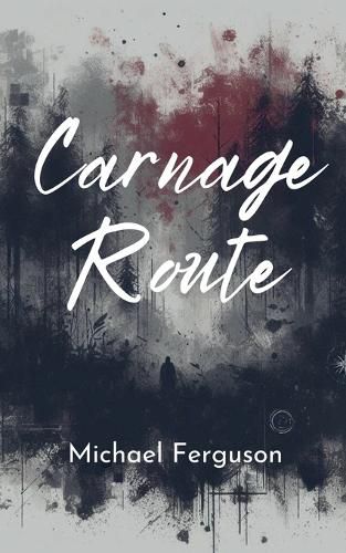 Carnage Route