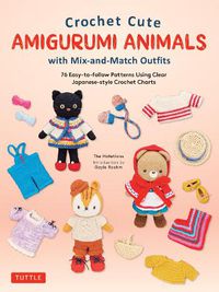 Cover image for Crochet Cute Amigurumi Animals with Mix-and-Match Outfits