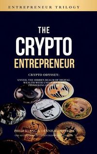 Cover image for The Crypto Entrepreneur