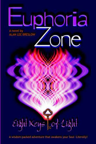 Cover image for Euphoria Zone: Eight Keys of Light