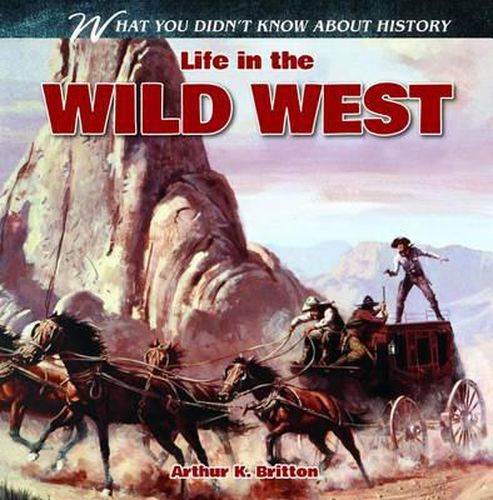 Cover image for Life in the Wild West