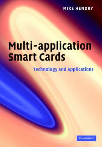 Cover image for Multi-application Smart Cards: Technology and Applications