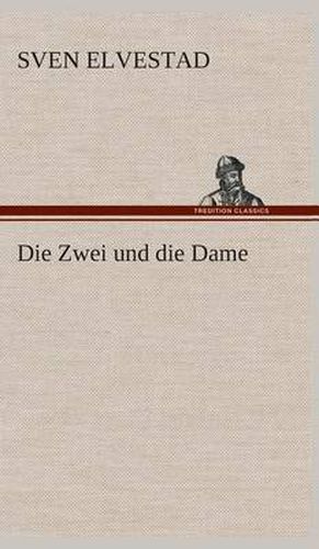 Cover image for Die Zwei und die Dame