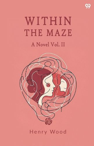 Cover image for Within The MazeA Novel Vol. II (Edition1)