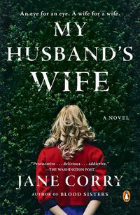 Cover image for My Husband's Wife: A Novel