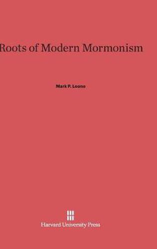 Roots of Modern Mormonism