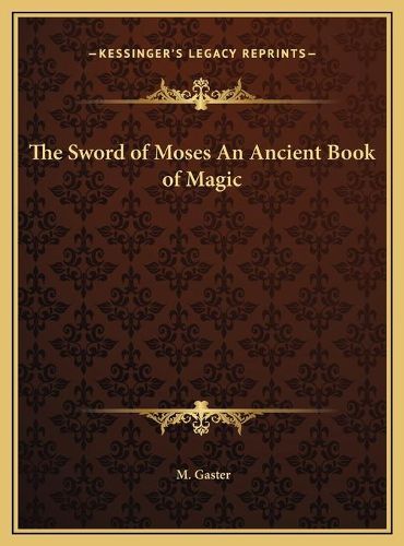 Cover image for The Sword of Moses an Ancient Book of Magic