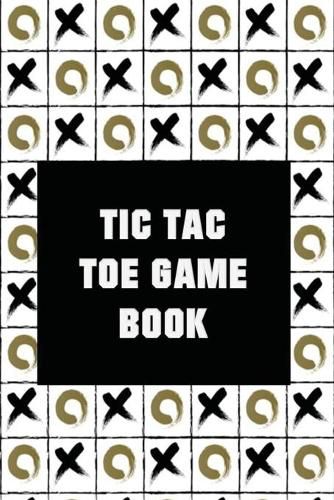 Cover image for Tic-Tac-Toe Game Book (1000 Games)