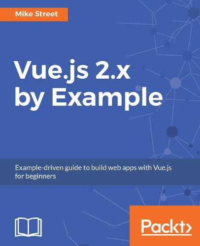 Cover image for Vue.js 2.x by Example