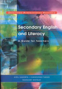 Cover image for Secondary English and Literacy: A Guide for Teachers