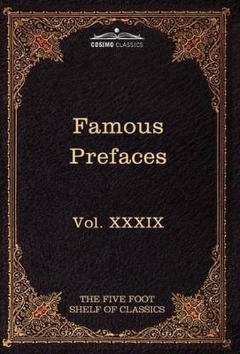 Cover image for Prefaces and Prologues to Famous Books: The Five Foot Shelf of Classics, Vol. XXXIX (in 51 Volumes)