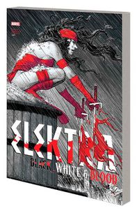 Cover image for Elektra: Black, White & Blood