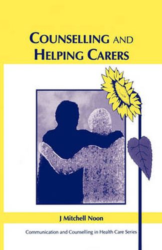 Cover image for Counselling and Helping Carers