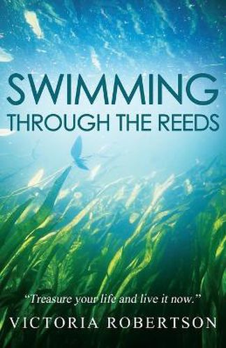 Cover image for Swimming Through the Reeds