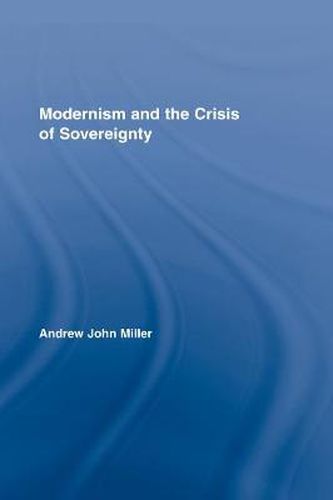 Cover image for Modernism and the Crisis of Sovereignty