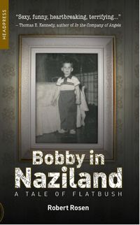 Cover image for Bobby In Naziland: A Tale of Flatbush