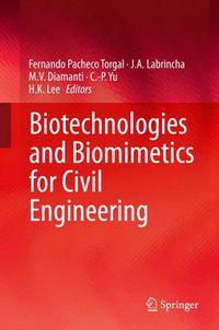 Cover image for Biotechnologies and Biomimetics for Civil Engineering